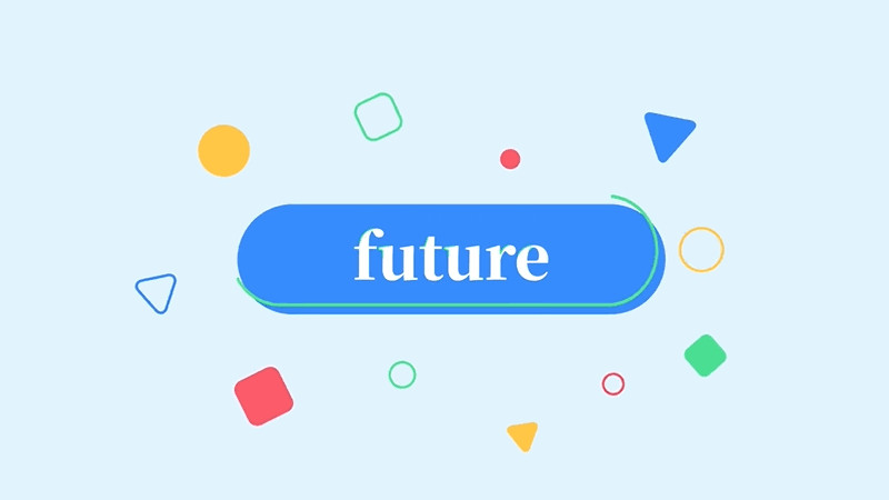 future什么意思 future的翻译和使用场景